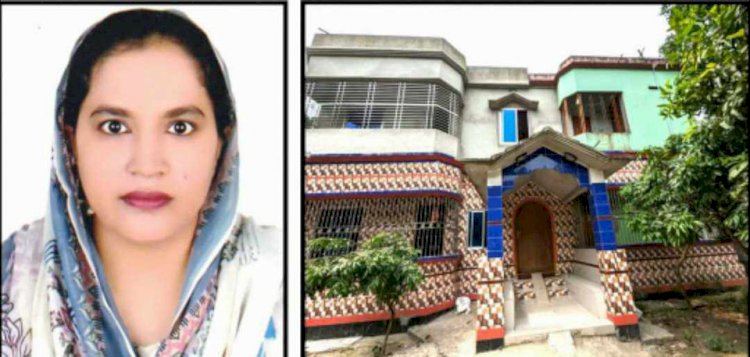 রাজবাড়ীর বিভিন্ন স্থানে বাড়ী ও জমি ক্রয় : সচিব আরজিনা খাতুনের সম্পদের পাহাড়