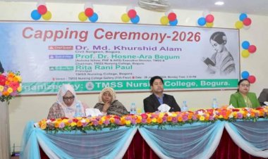 বগুড়ায় টিএমএসএস নার্সিং কলেজে ক্যাপিং সেরিমনি অনুষ্ঠিত